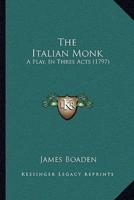 The Italian Monk