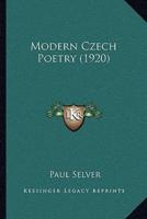 Modern Czech Poetry (1920)