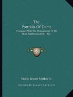 The Portraits Of Dante