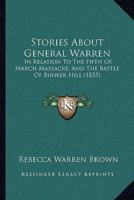 Stories About General Warren