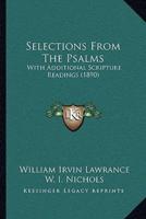 Selections From The Psalms