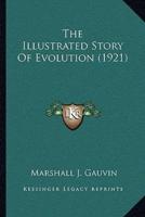 The Illustrated Story Of Evolution (1921)