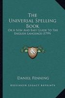 The Universal Spelling Book