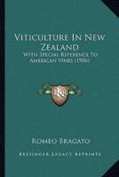 Viticulture In New Zealand