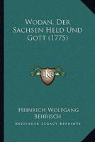 Wodan, Der Sachsen Held Und Gott (1775)