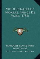 Vie De Charles De Navarre, Prince De Viane (1788)