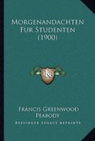 Morgenandachten Fur Studenten (1900)