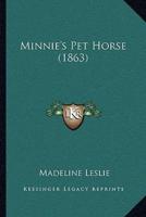 Minnie's Pet Horse (1863)