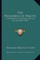 The Prisoners Of Perote