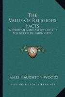 The Value Of Religious Facts