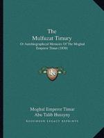 The Mulfuzat Timury