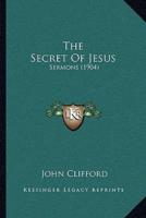 The Secret Of Jesus