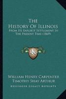 The History Of Illinois