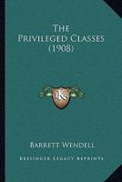 The Privileged Classes (1908)