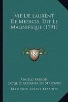 Vie De Laurent De Medicis, Dit Le Magnifique (1791)