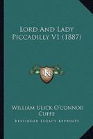 Lord And Lady Piccadilly V1 (1887)