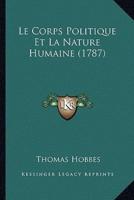 Le Corps Politique Et La Nature Humaine (1787)