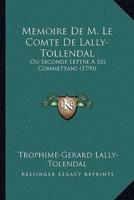 Memoire De M. Le Comte De Lally-Tollendal