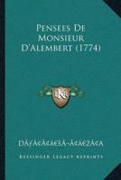 Pensees De Monsieur D'Alembert (1774)