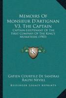 Memoirs Of Monsieur D'Artignan V3, The Captain