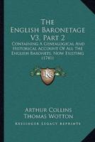 The English Baronetage V3, Part 2