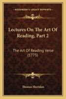 Lectures On The Art Of Reading, Part 2