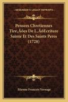 Pensees Chretiennes Tire'es De L'Ecriture Sainte Et Des Saints Peres (1728)