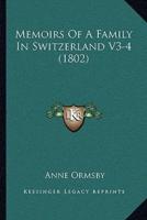 Memoirs Of A Family In Switzerland V3-4 (1802)
