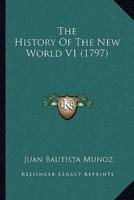 The History Of The New World V1 (1797)