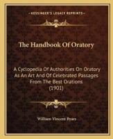 The Handbook Of Oratory