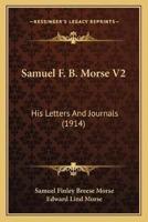 Samuel F. B. Morse V2
