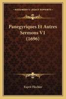 Panegyriques Et Autres Sermons V1 (1696)