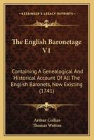 The English Baronetage V1