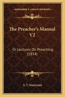 The Preacher's Manual V2
