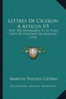 Lettres De Ciceron A Atticus V5