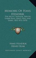 Memoirs Of Hans Hendrik