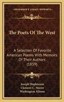 The Poets Of The West