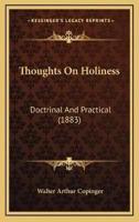 Thoughts On Holiness