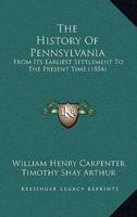 The History Of Pennsylvania