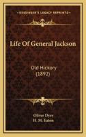 Life Of General Jackson