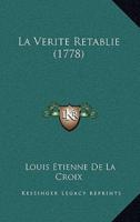 La Verite Retablie (1778)