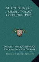 Select Poems Of Samuel Taylor Coleridge (1905)