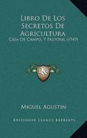Libro De Los Secretos De Agricultura