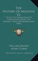 The History Of Missions V2