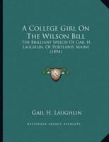 A College Girl On The Wilson Bill