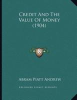 Credit And The Value Of Money (1904)