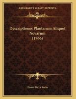 Descriptiones Plantarum Aliquot Novarum (1766)