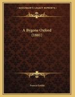 A Bygone Oxford (1881)