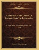 Confession In The Church Of England, Since The Reformation