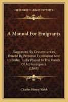 A Manual For Emigrants